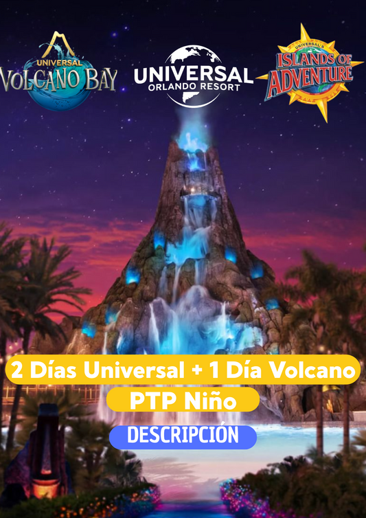 2 DIAS UNIVERSAL STUDIOS PTP + 1 DIA VOLCANO BAY niño (3-9 AÑOS) - CLIC EN EL BOTON DE WHATSAPP PARA MAS INFORMACION! TARIFAS DESDE...
