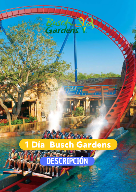 BUSCH GARDENS 1 DIA -  CLIC EN EL BOTON DE WHATSAPP PARA MAS INFORMACION! TARIFAS DESDE...