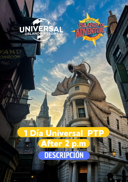 1 DIA UNIVERSAL PTP AFTER 2PM - CLIC EN EL BOTON DE WHATSAPP PARA MAS INFORMACION! TARIFAS DESDE...
