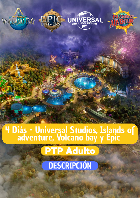 4 DIAS (2 DIAS UNIVERSAL STUDIOS PTP + 1 DIA VOLCANO BAY + 1 DIA EPIC) ADULTO - CLIC EN EL BOTON DE WHATSAPP PARA MAS INFORMACION! TARIFAS DESDE...