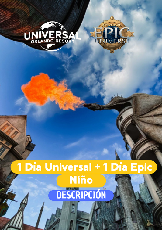1 DIA UNIVERSAL STUDIOS + 1 DIA EPIC NIÑO (3-9 AÑOS) - CLIC EN EL BOTON DE WHATSAPP PARA MAS INFORMACION! TARIFAS DESDE...