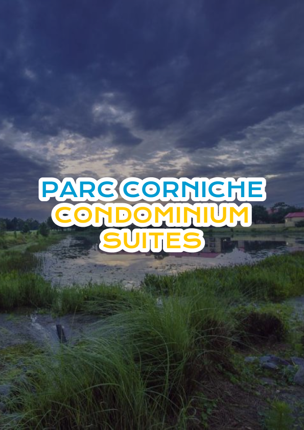 Parc Corniche Condominium Suites